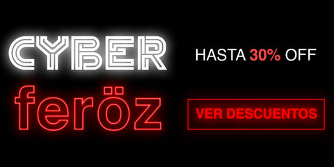 ¡Cyber Feroz HASTA 30% OFF!